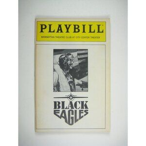 Black Eagles Playbill Manhattan Theatre Club 1991 Milton Elliott Larry Green